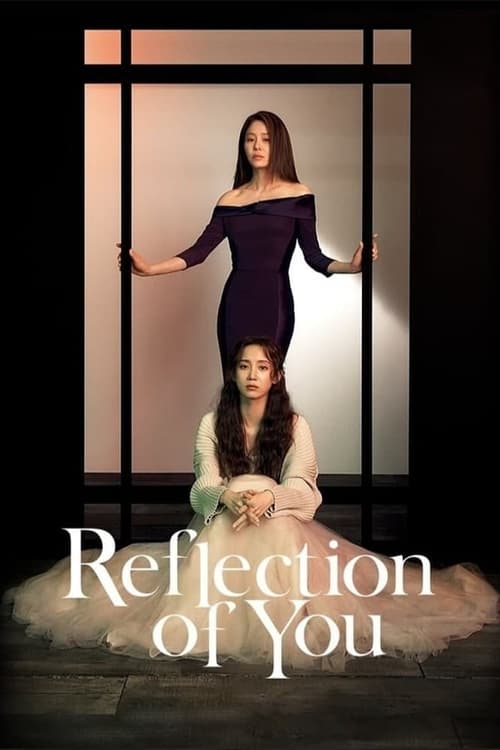 Reflection of You ดั่งภาพสะท้อน ซับไทย
