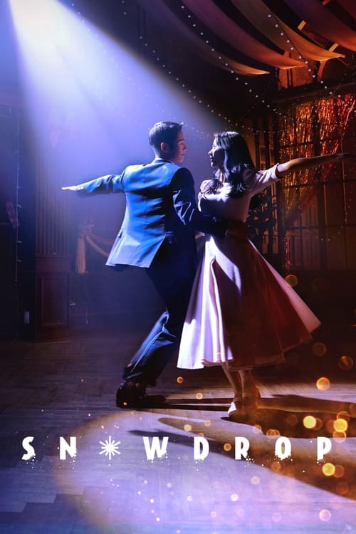 Snowdrop (2021) สโนว์ดรอป ซับไทย