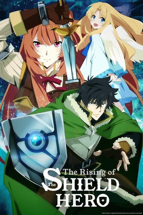 The Rising of the Shield Hero ผู้กล้าโล่ผงาด ซีซัน 1+2