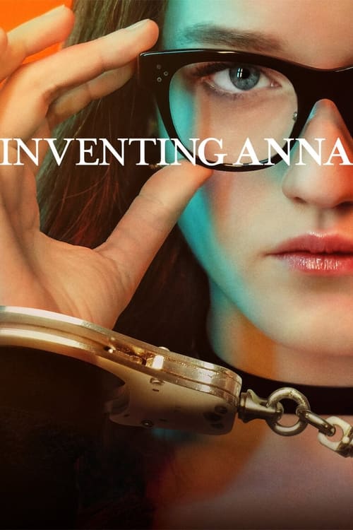 Inventing Anna แอนนา มายา ลวง