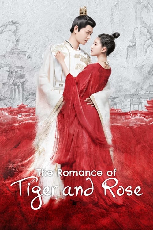 The Romance of Tiger and Rose (2020) ข้านี่เเหละองค์หญิงสาม พากย์ไทย
