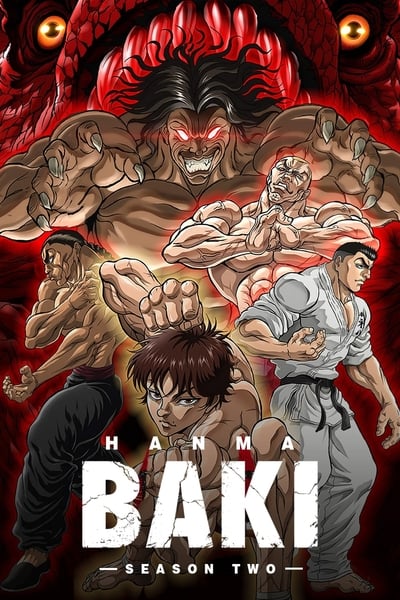 Baki Hanma Son Of Ogre (Season 1-2) ฮันมะ บากิ ซีซั่น 1-2 พากย์ไทย