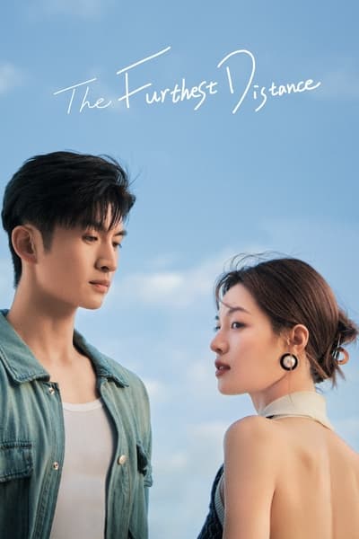The Furthest Distance (2023) แสนไกลแต่ใกล้เธอ ซับไทย